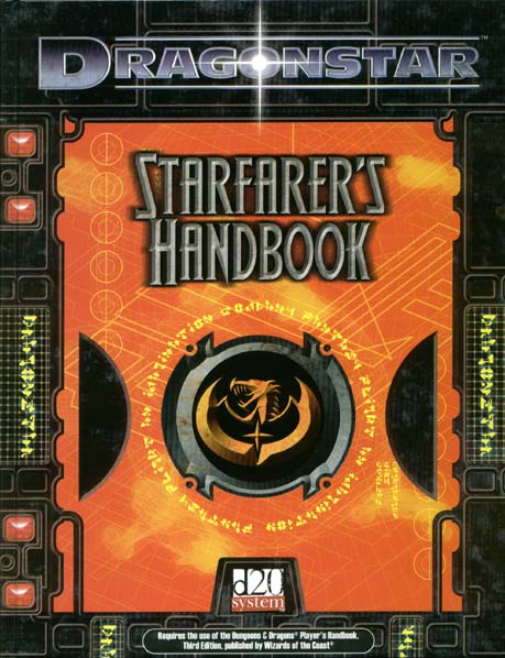 Third Edition Dungeons & Dragons Archive: d20 System: Dragonstar: Starfarer's Handbook