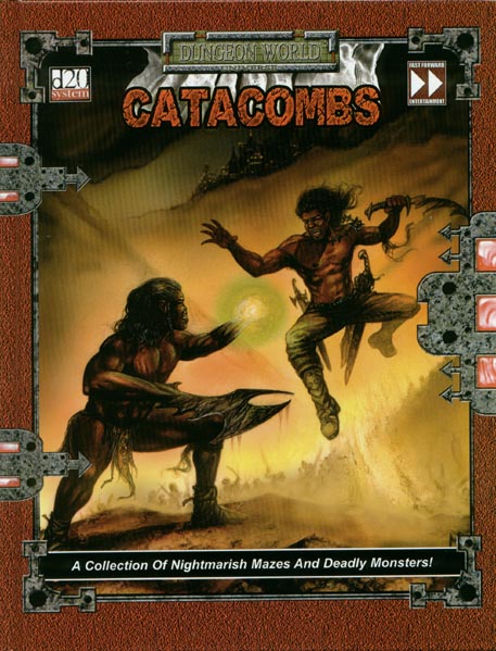 Third Edition Dungeons & Dragons Archive: d20 System: Dungeon World: Catacombs