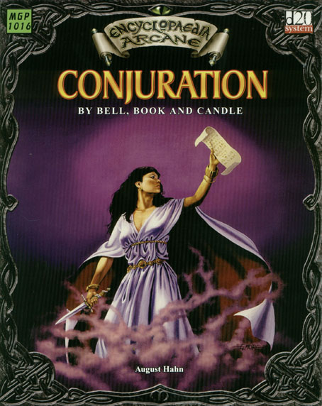 Third Edition Dungeons & Dragons Archive: d20 System: Encyclopaedia Arcane: Conjuration