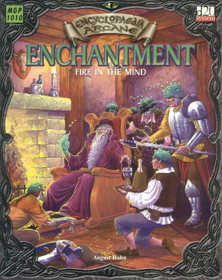 Third Edition Dungeons & Dragons Archive: d20 System: Encyclopaedia Arcane: Enchantment - Fire in the Mind