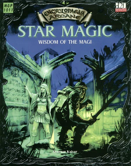 Third Edition Dungeons & Dragons Archive: d20 System: Encyclopaedia Arcane: Star Magic