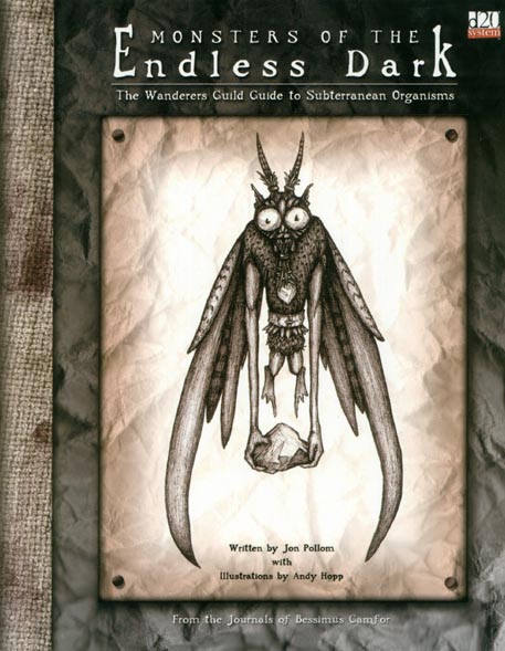 Third Edition Dungeons & Dragons Archive: d20 System: Monsters of the Endless Dark