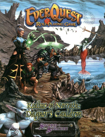 Third Edition Dungeons & Dragons Archive: d20 System: EverQuest: Realms of Norrath: Dagnor's Cauldron