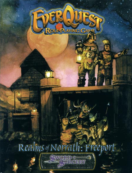 Third Edition Dungeons & Dragons Archive: d20 System: EverQuest: Realms of Norrath: Freeport