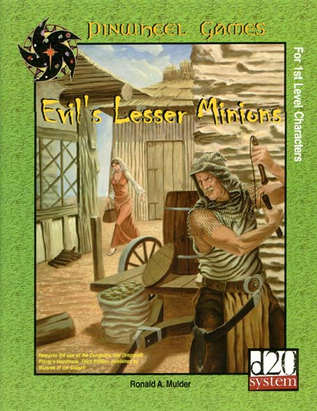 Third Edition Dungeons & Dragons Archive: d20 System: Evil's Lesser Minions