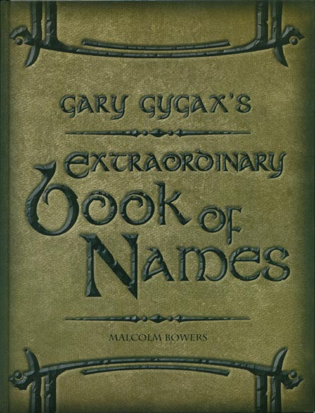 Third Edition Dungeons & Dragons Archive: d20 System: Extraordinary Book of Names