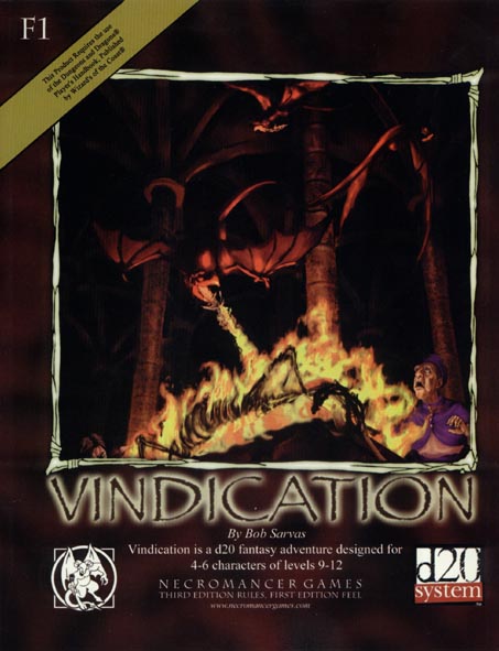 Third Edition Dungeons & Dragons Archive: d20 System: F1 Vindication