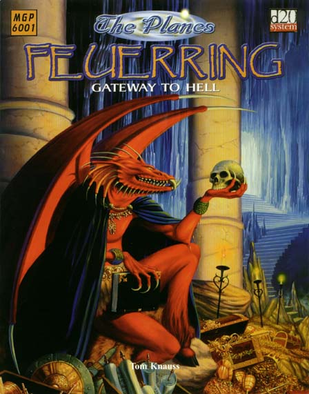 Third Edition Dungeons & Dragons Archive: d20 System: The Planes: Feuerring - Gateway to Hell