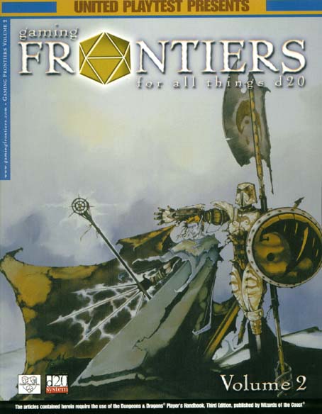 Third Edition Dungeons & Dragons Archive: d20 System: Gaming Frontiers Volume 2