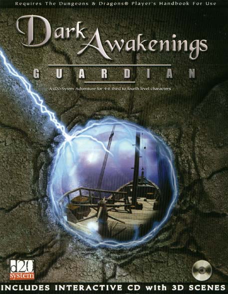 Third Edition Dungeons & Dragons Archive: d20 System: Dark Awakenings: Guardian
