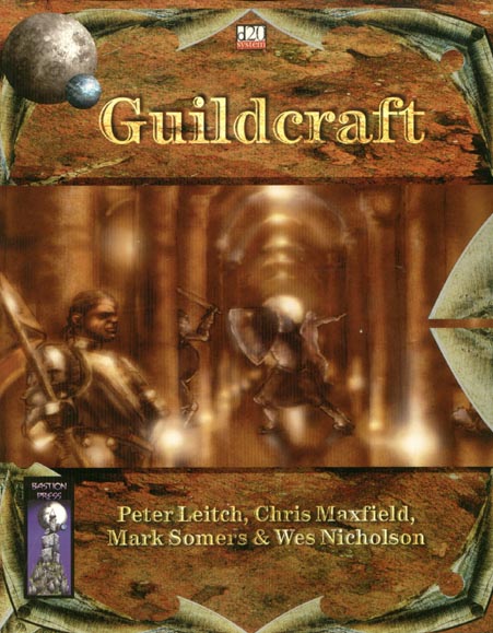 Third Edition Dungeons & Dragons Archive: d20 System: Guildcraft