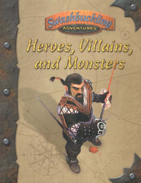 Third Edition Dungeons & Dragons Archive: d20 System: Heroes, Villains, and Monsters