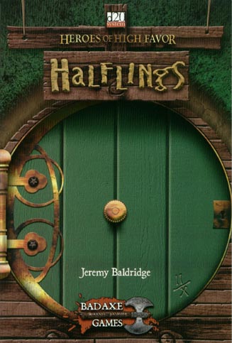 Third Edition Dungeons & Dragons Archive: d20 System: Heroes of High Favor: Halflings