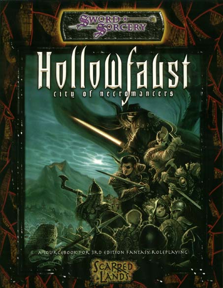 Third Edition Dungeons & Dragons Archive: d20 System: Hollowfaust: City of Necromancers