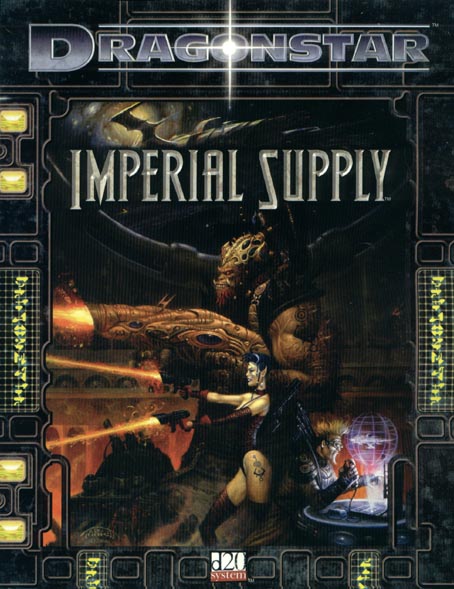 Third Edition Dungeons & Dragons Archive: d20 System: Dragonstar: Imperial Supply