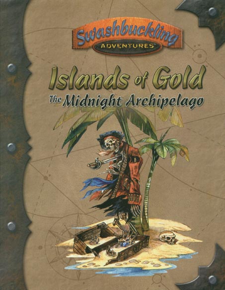 Third Edition Dungeons & Dragons Archive: d20 System: Islands of Gold: The Midnight Archipelago