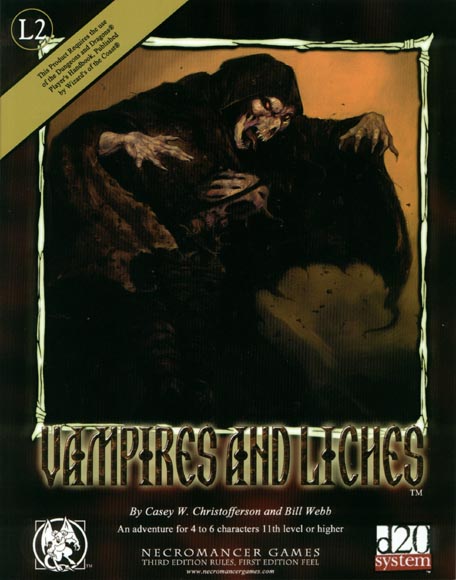Third Edition Dungeons & Dragons Archive: d20 System: L2 Vampires and Liches