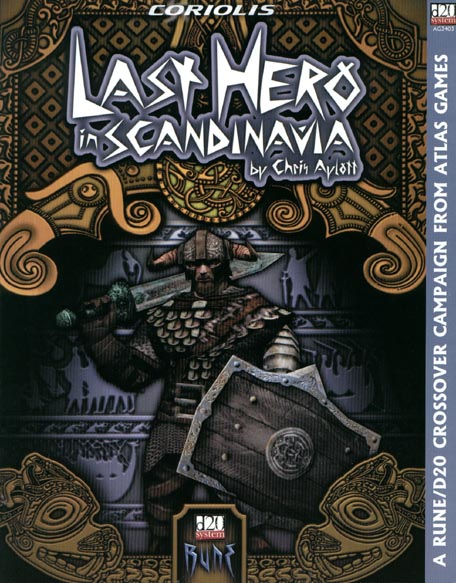 Third Edition Dungeons & Dragons Archive: d20 System: Last Hero in Scandinavia