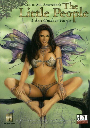 Third Edition Dungeons & Dragons Archive: d20 System: The Little People: A d20 Guide to Fairies