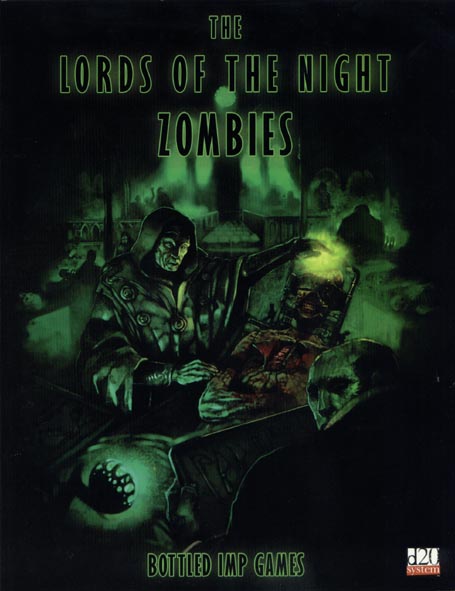 Third Edition Dungeons & Dragons Archive: d20 System: The Lords of the Night: Zombies