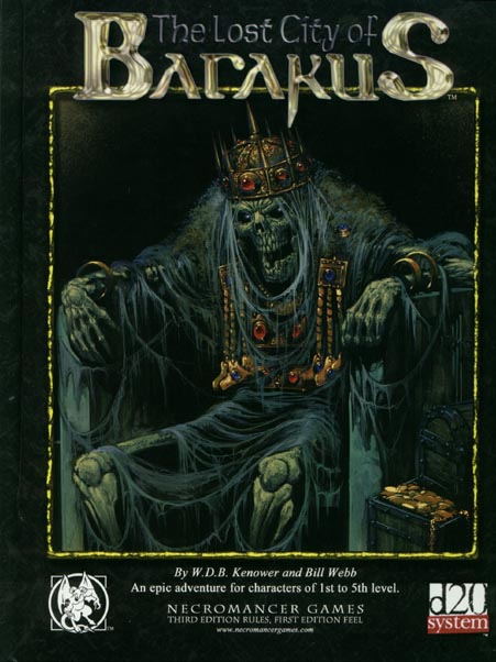 Third Edition Dungeons & Dragons Archive: d20 System: The Lost City of Barakus