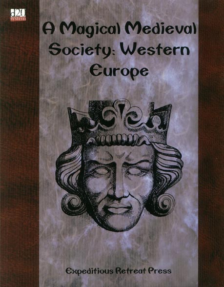 Third Edition Dungeons & Dragons Archive: d20 System: A Magical Medieval Society: Western Europe