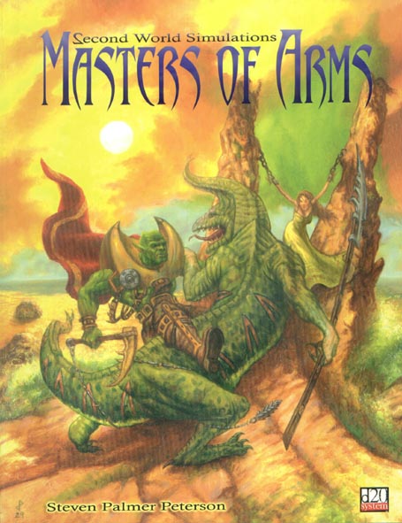 Third Edition Dungeons & Dragons Archive: d20 System: Masters of Arms