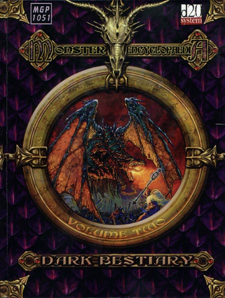 Third Edition Dungeons & Dragons Archive: d20 System: Monster Encyclopaedia Volume Two: Dark Bestiary