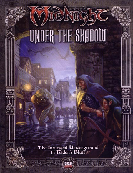 Third Edition Dungeons & Dragons Archive: d20 System: Midnight: Under the Shadow