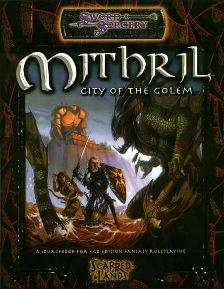 Third Edition Dungeons & Dragons Archive: d20 System: Mithril: City of the Golem