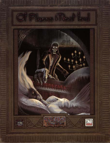 Third Edition Dungeons & Dragons Archive: d20 System: Of Places Most Foul