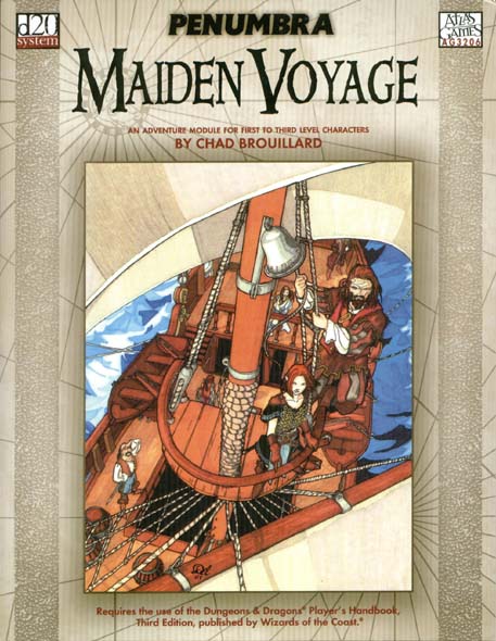 Third Edition Dungeons & Dragons Archive: d20 System: Maiden Voyage