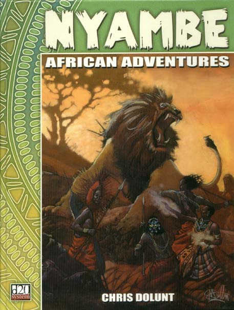 Third Edition Dungeons & Dragons Archive: d20 System: Nyambe: African Adventures