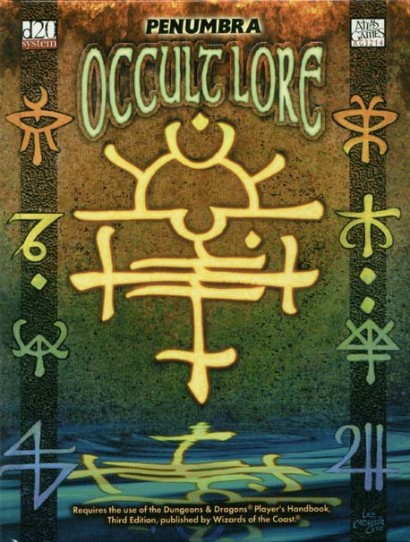 Third Edition Dungeons & Dragons Archive: d20 System: Occult Lore