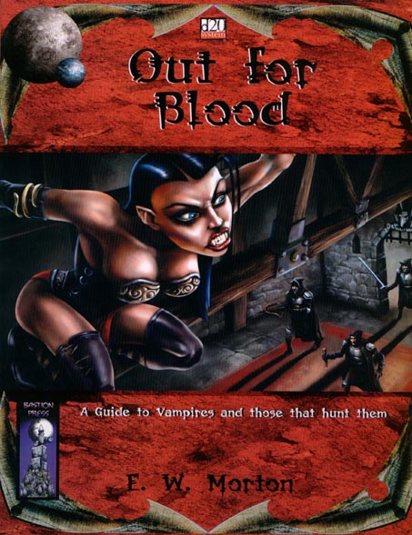 Third Edition Dungeons & Dragons Archive: d20 System: Out for Blood