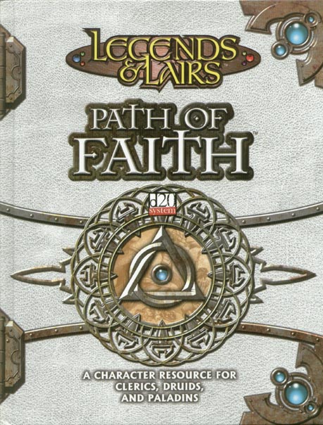 Third Edition Dungeons & Dragons Archive: d20 System: Path of Faith