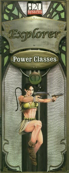 Third Edition Dungeons & Dragons Archive: d20 System: Power Classes VIII: Explorer
