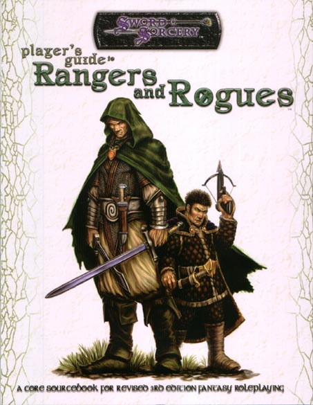 Third Edition Dungeons & Dragons Archive: d20 System: Player's Guide to Rangers and Rogues