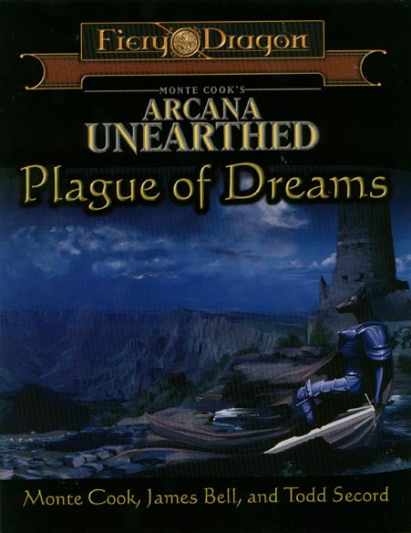 Third Edition Dungeons & Dragons Archive: d20 System: Plague of Dreams
