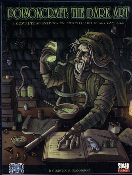 Third Edition Dungeons & Dragons Archive: d20 System: Poisoncraft: The Dark Art