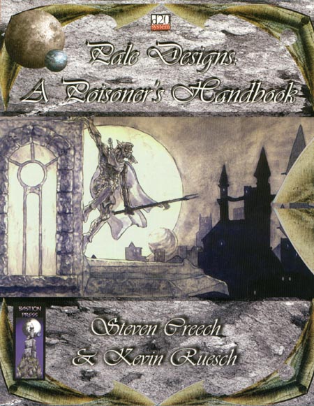 Third Edition Dungeons & Dragons Archive: d20 System: Pale Designs: A Poisoner's Handbook