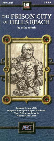 Third Edition Dungeons & Dragons Archive: d20 System: The Prison City of Hell's Reach