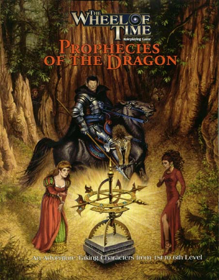 Third Edition Dungeons & Dragons Archive: d20 System: The Wheel of Time: Prophecies of the Dragon