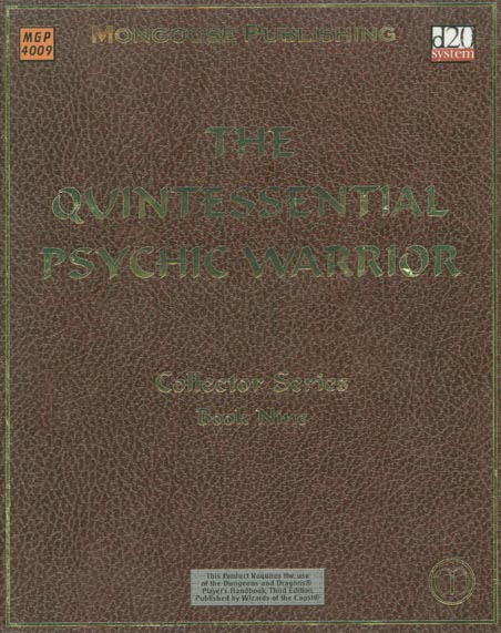 Third Edition Dungeons & Dragons Archive: d20 System: The Quintessential Psychic Warrior