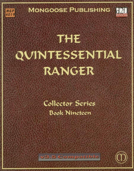 Third Edition Dungeons & Dragons Archive: d20 System: The Quintessential Ranger
