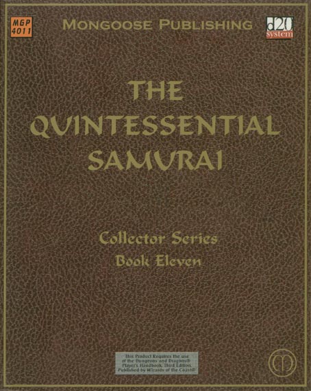 Third Edition Dungeons & Dragons Archive: d20 System: The Quintessential Samurai