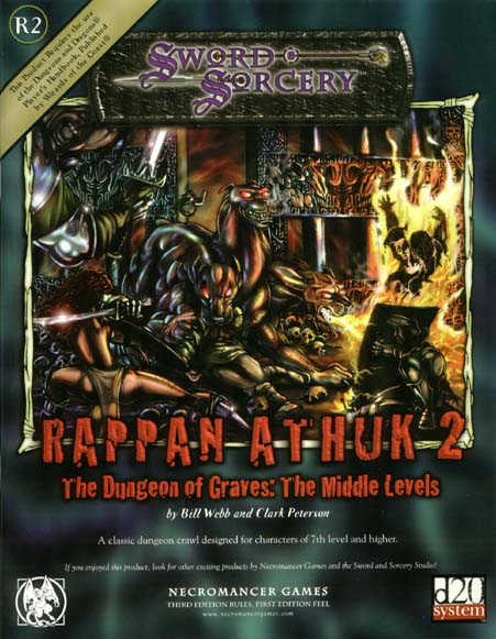 Third Edition Dungeons & Dragons Archive: d20 System: Rappan Athuk 2 - The Dungeon of Graves: The Middle Levels