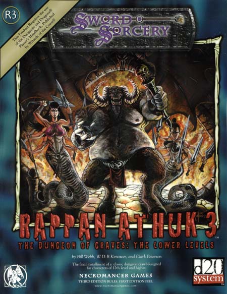 Third Edition Dungeons & Dragons Archive: d20 System: Rappan Athuk - The Dungeon of Graves: The Lower Levels