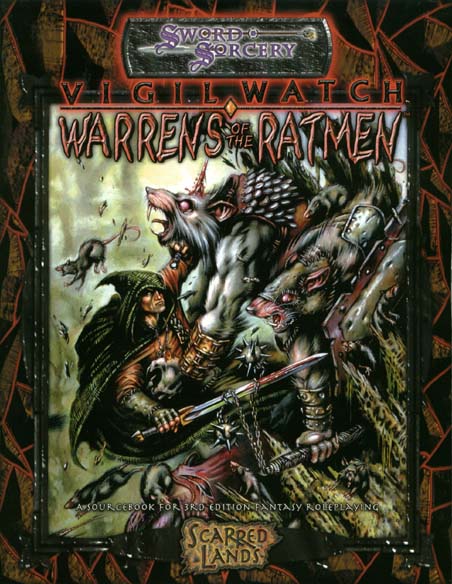 Third Edition Dungeons & Dragons Archive: d20 System: Vigil Watch: Warrens of the Ratmen
