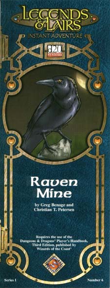 Third Edition Dungeons & Dragons Archive: d20 System: Raven Mine